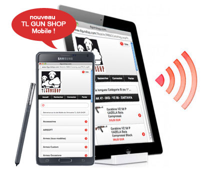 TL GUN SHOP Mobile, Tablette et Smartphone
