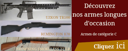 ARMES LONGUES OCCASION - Cliquez ici