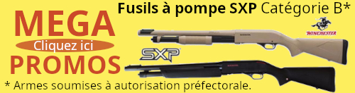 MEGA PROMO - Fusils à Pompe SXP Winchester - Catégorie B