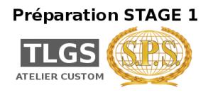 Préparation Custom SPS - STAGE 1