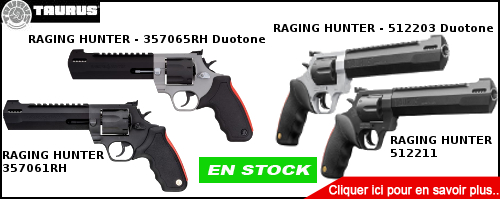 NOUVEAUX REVOLVERS TAURUS RAGING  HUNTER - Cliquer ici pour davantage d'informations
